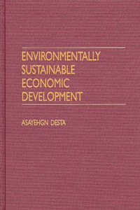 Environmentally Sustainable Economic Development