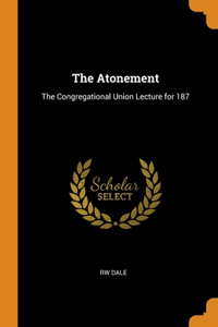 THE ATONEMENT: THE CONGREGATIONAL UNION