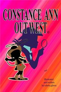 Constance Ann Out West