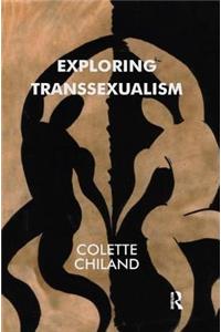 Exploring Transsexualism