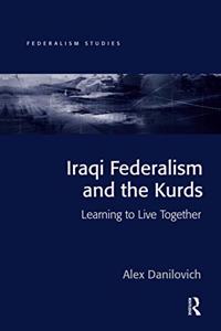 Iraqi Federalism and the Kurds