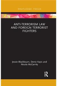 Anti-Terrorism Law and Foreign Terrorist Fighters