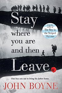 Stay Where You Are and Then Leave