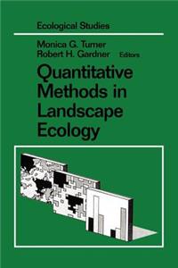 Quantitative Methods in Landscape Ecology