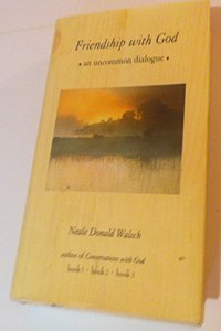 Friendship with God: An Uncommon Dialogue