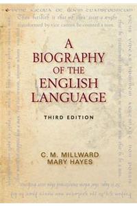 A Biography of the English Language