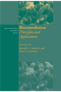 Bioremediation: Principles and Applications