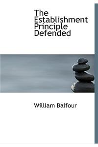 The Establishment Principle Defended