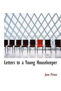 Letters to a Young Housekeeper