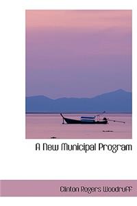 A New Municipal Program