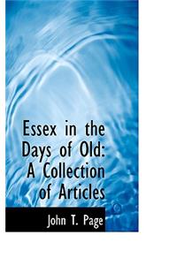 Essex in the Days of Old