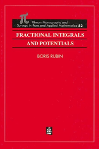 Fractional Integrals and Potentials