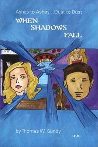 When Shadows Fall