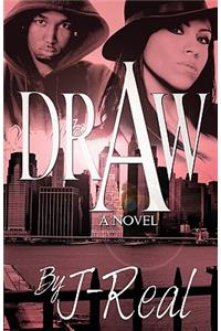 Draw