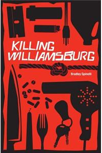 Killing Williamsburg