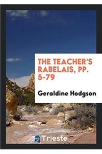 The Teacher's Rabelais, pp. 5-79
