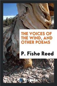 Voices of the Wind, and Other Poems