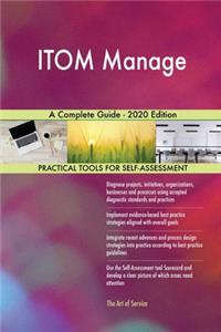 ITOM Manage A Complete Guide - 2020 Edition