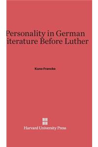 Personality in German Literature Before Luther