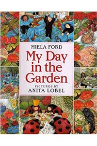 My Day in the Garden