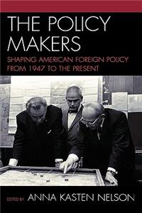 The Policy Makers