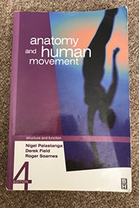 Anatomy and Human Movement: Structure and Function