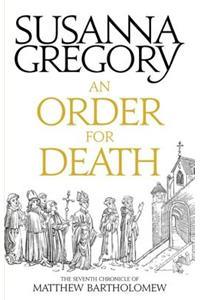 Order for Death: The Seventh Matthew Bartholomew Chronicle