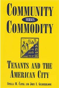 Community Versus Commodity