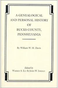 Genealogical and Personal History of Bucks County, Pennsylvania