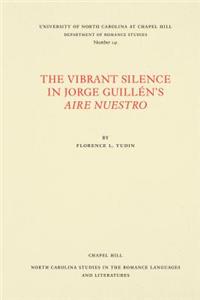 Vibrant Silence in Jorge Guillén's Aire nuestro