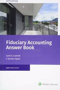 Fiduciary Accounting Answer Book, 2019