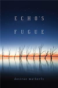 Echo's Fugue