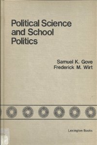 Political Science and School Politics