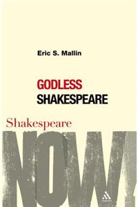 Godless Shakespeare