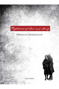Mysteries of Love and Grief