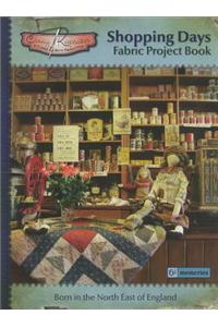 Shopping Days: Fabric Project Book