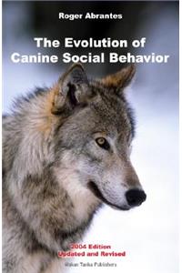 Evolution of Canine Social Behavior