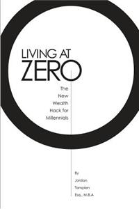 Living At Zero