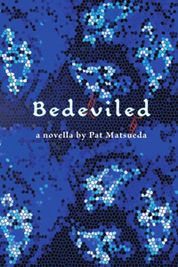 Bedeviled