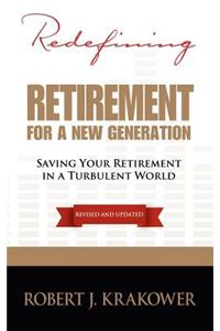 Redefining Retirement for a New Generation