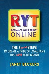 Romance Your Tribe Online