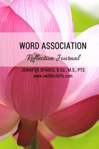 Word Association Reflection Journal