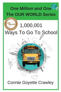 One Million and One Ways To Go To School