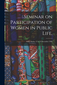 Seminar on Participation of Women in Public Life,