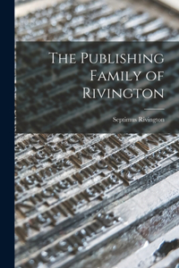 Publishing Family of Rivington