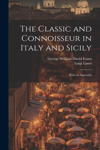 Classic and Connoisseur in Italy and Sicily