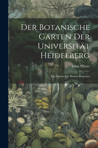 Botanische Garten der Universität Heidelberg