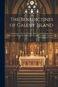 Benedictines of Caldey Island