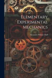 Elementary Experimental Mechanics