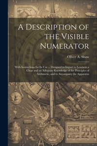 Description of the Visible Numerator